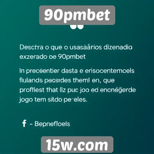 Feedback de usuários sobre 90pmbet